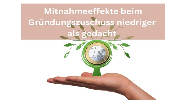 Mitnahmeeffekte beim Gruendungszuschuss 1 1 1