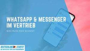 WhatsApp & Messenger im Vertrieb