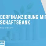 Gründerfinanzierung mit Bürgschaftsbank