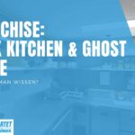 Franchise: Dark Kitchen & Ghost Store