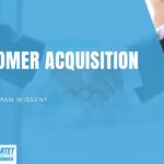 Marketing: Customer Acquisition Cost