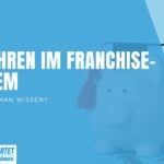 Franchise Gebühren