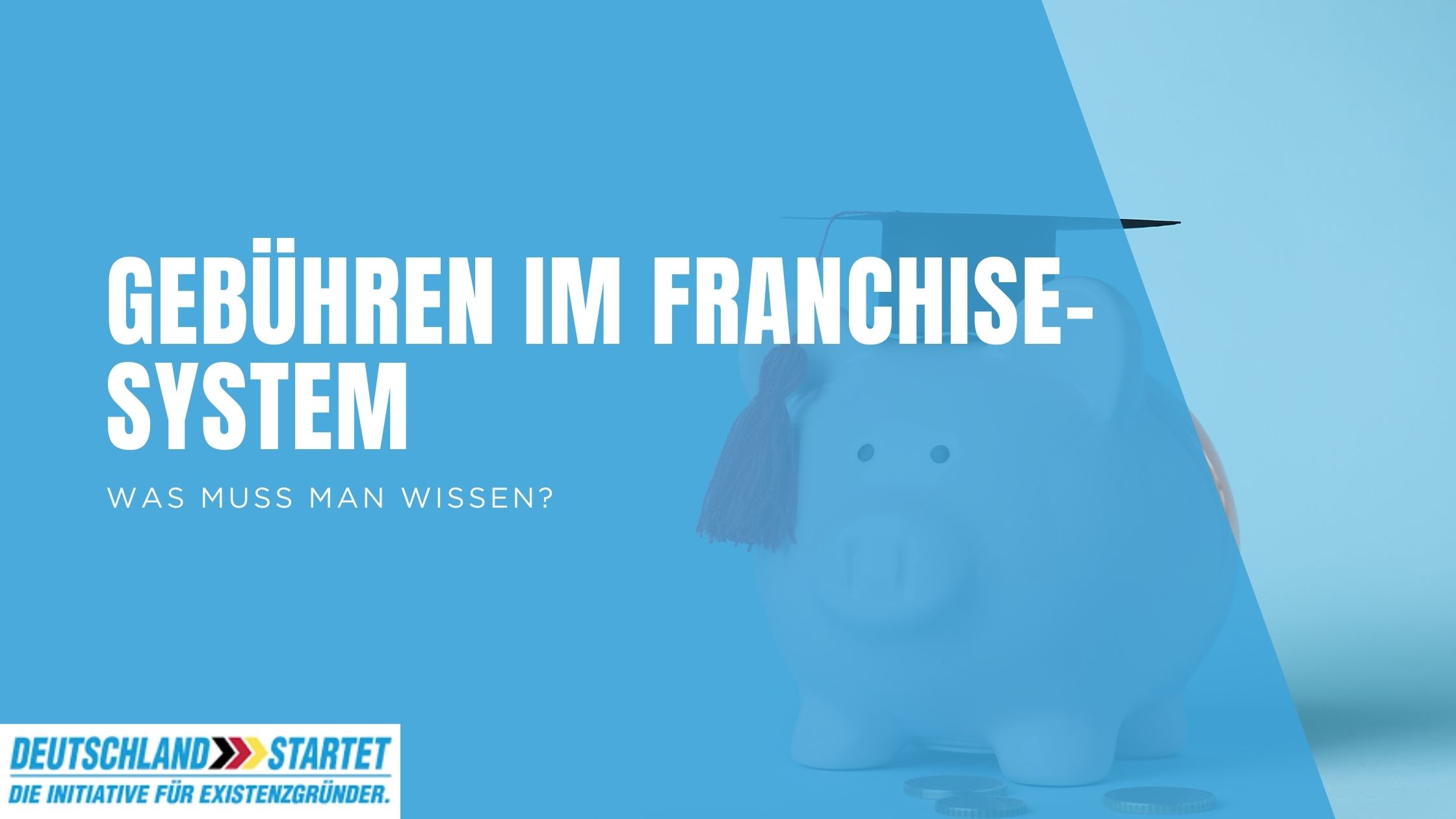 Gebühren im Franchise-System: Wie Franchisegeber und Franchisenehmer Einnahmen strukturieren