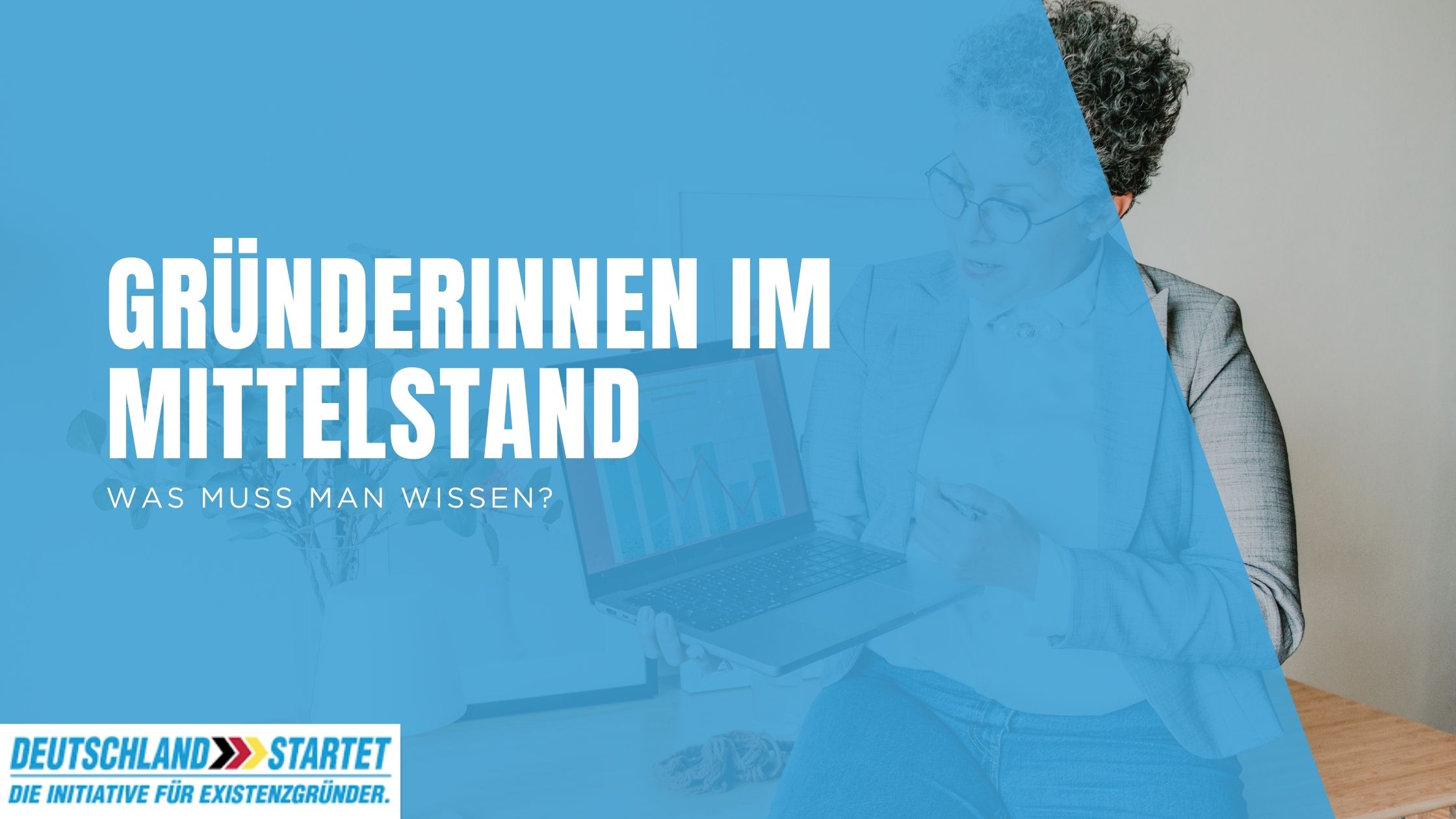 Gründerinnen im Mittelstand