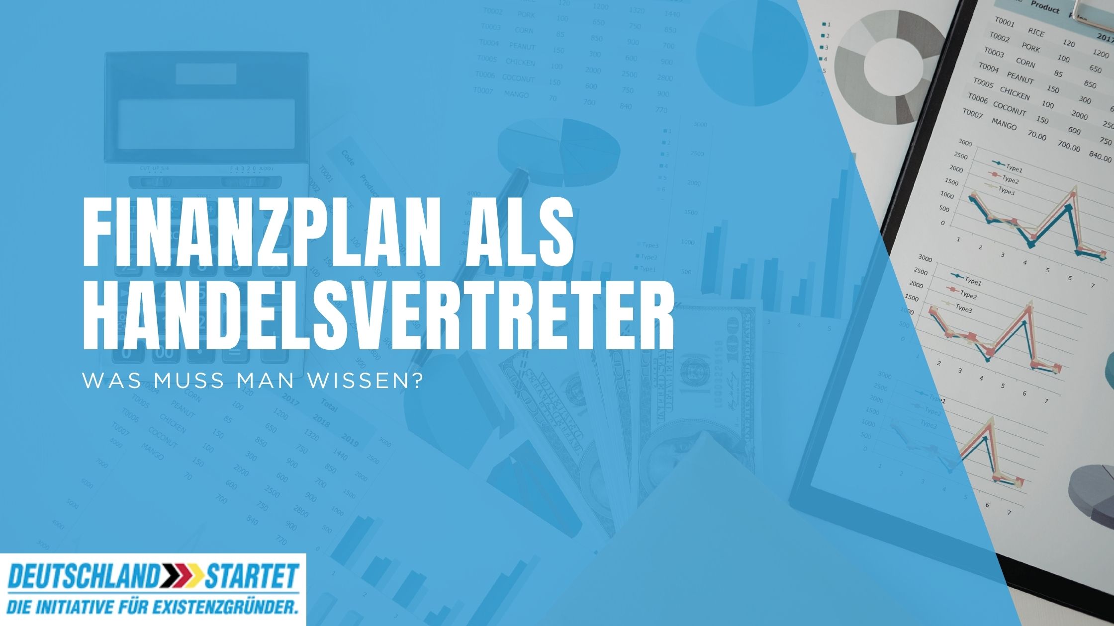 Finanzplan-Erstellung für eine Selbstständigkeit als Handelsvertretung – Liquiditätsplanung beachten
