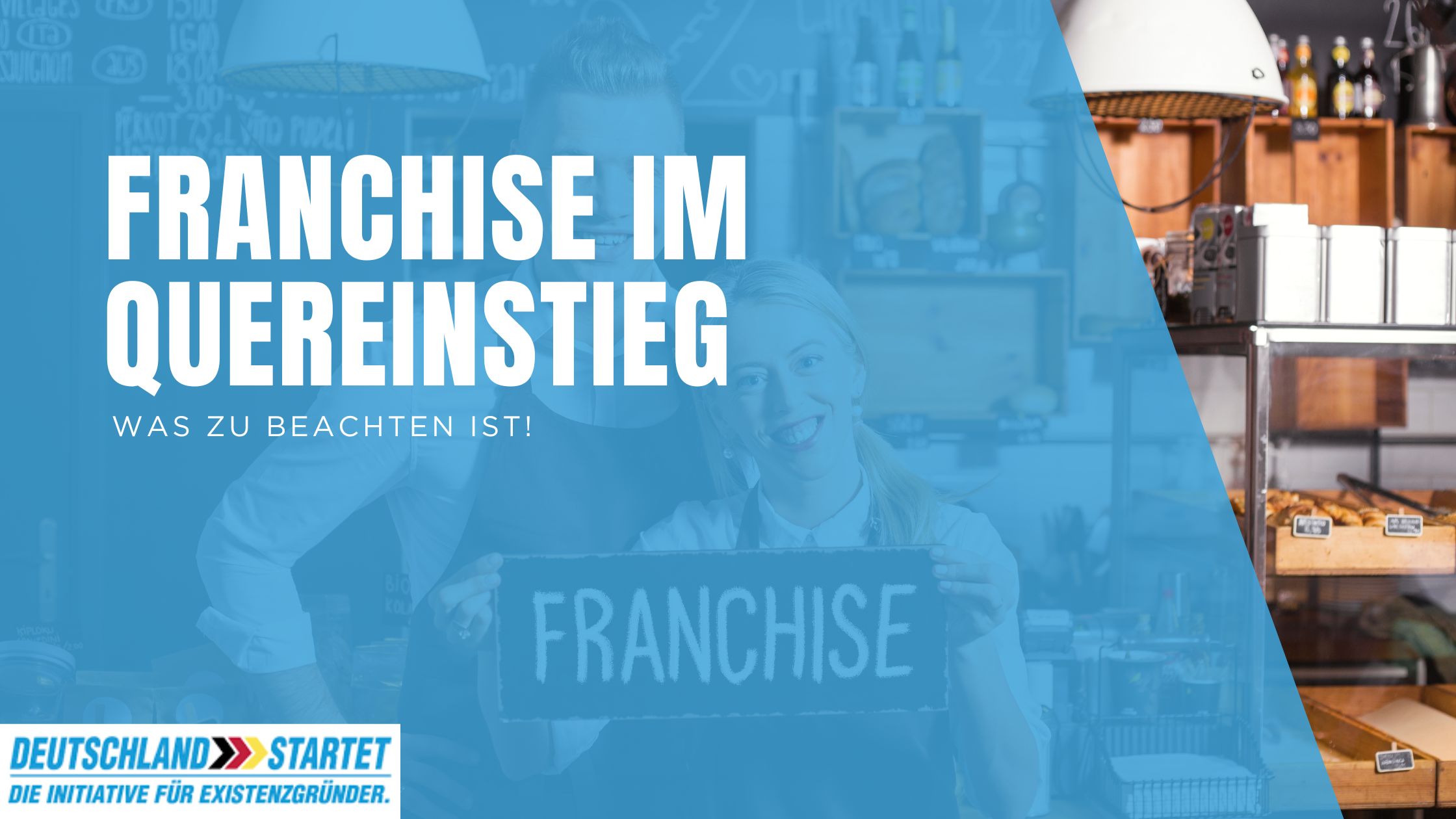 Franchise im Quereinstieg