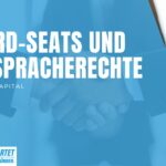 Venture Capital: Board-Seats und Mitspracherechte