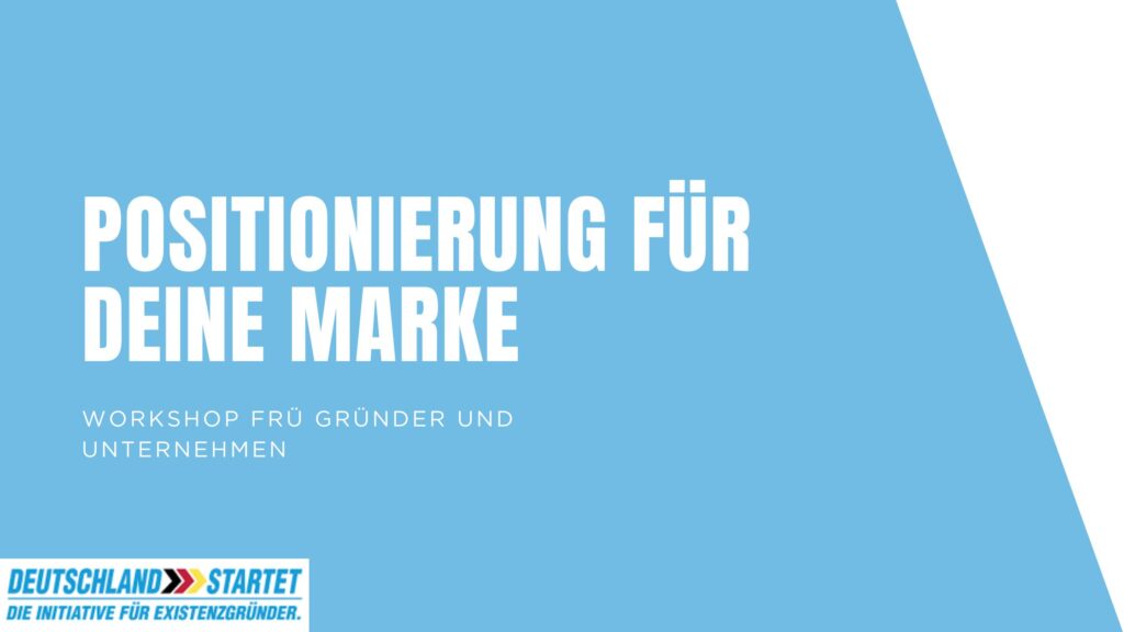 Positionierungsworkshop – klar positionieren. Verständlich kommunizieren. Erfolgreich verkaufen.