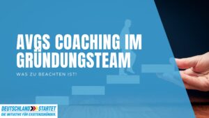 AVGS für Gründerteams bei gemeinsamer Gründung einer GmbH oder UG