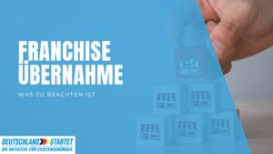 Franchise-Übernahme