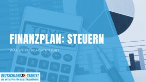 Finanzplan: Steuern
