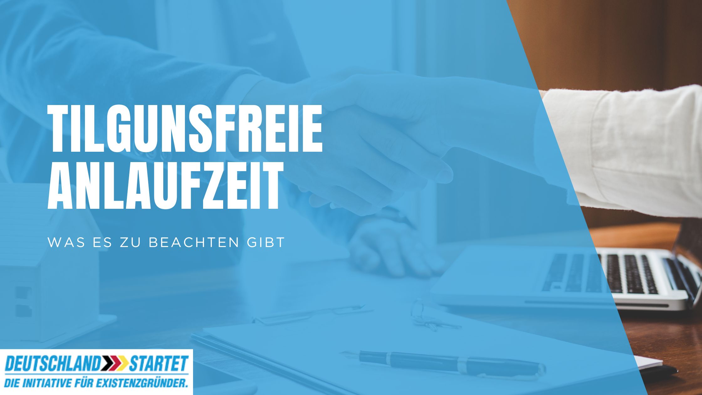 Tilgungsfreie Anlaufzeit Gründerdarlehen