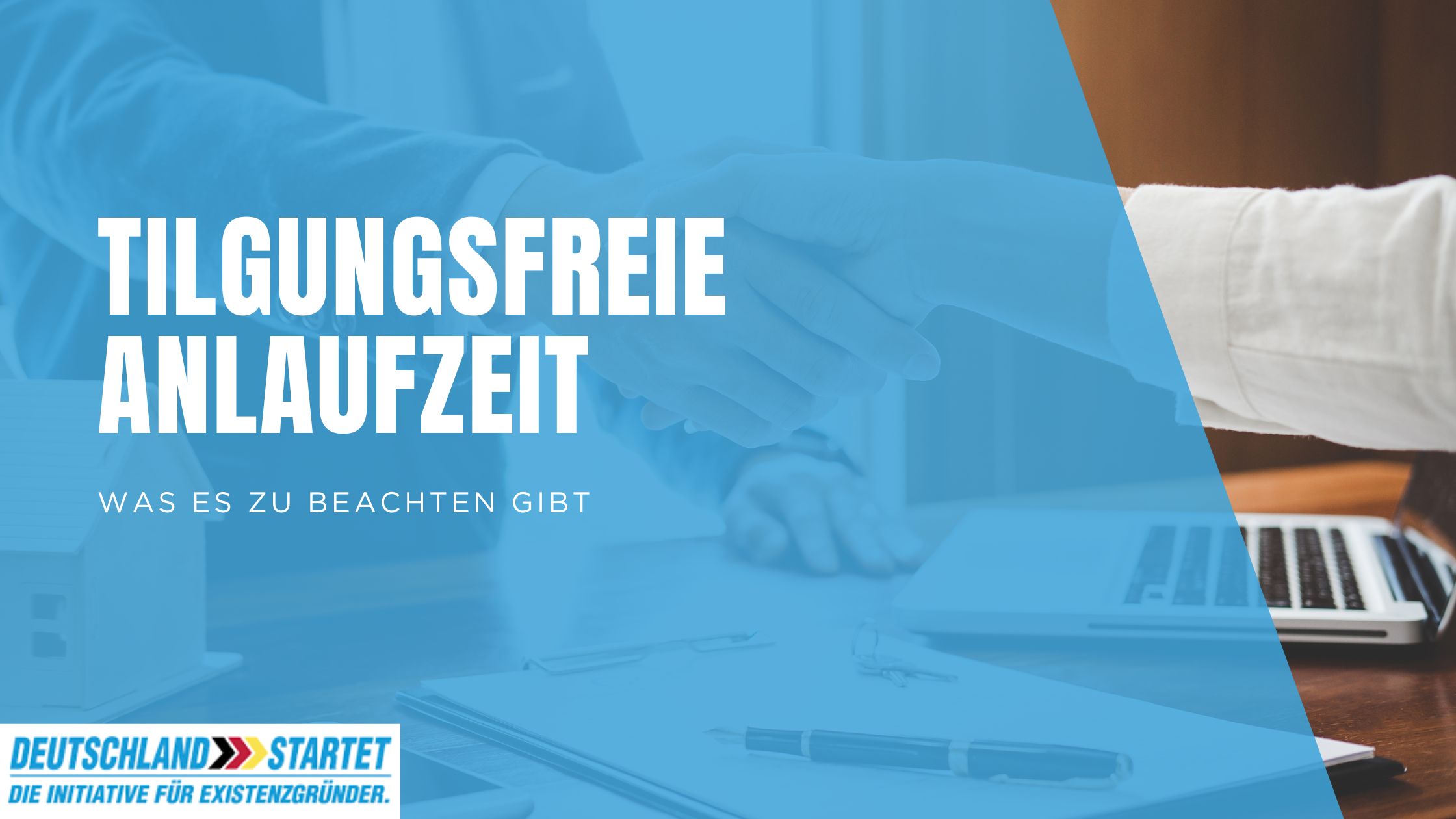 Gründerfinanzierung – wie wertvoll ist eine tilgungsfreie Anlaufzeit?